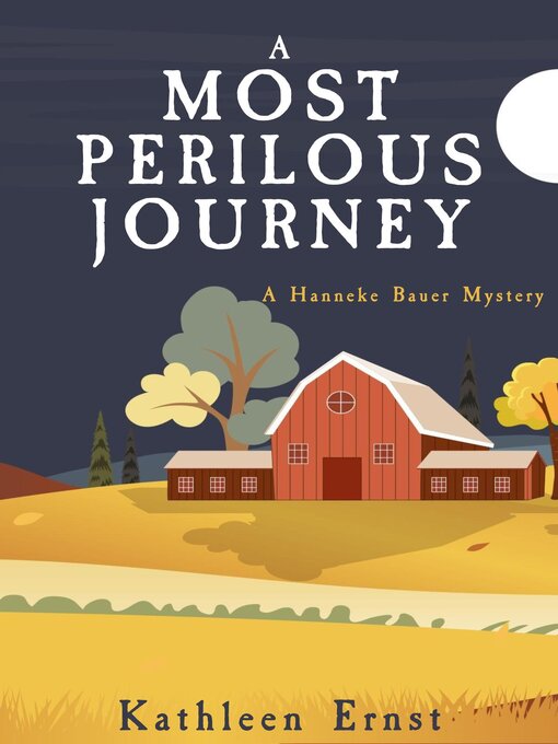 Title details for A Most Perilous Journey by Kathleen Ernst - Wait list